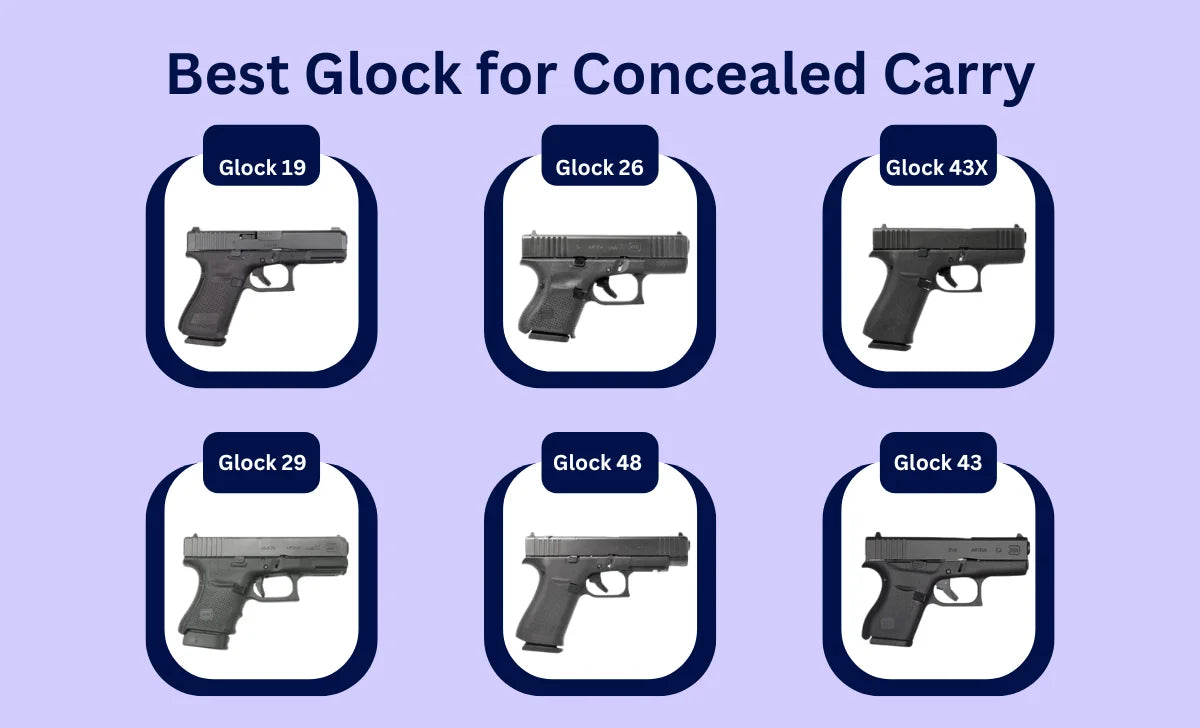 Best Glock for Concealed Carry